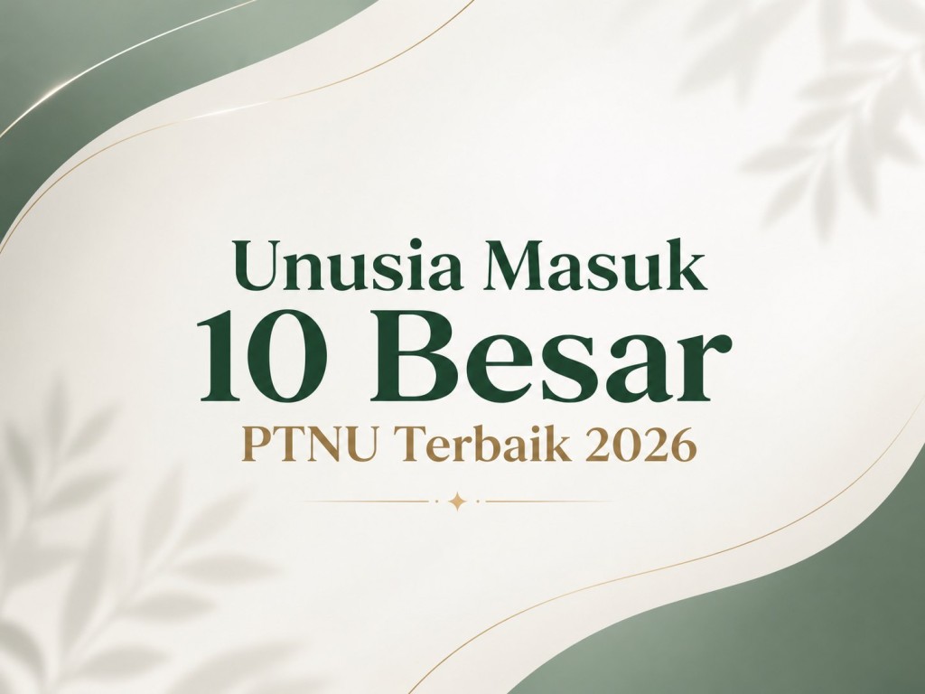 Unusia Masuk 10 Besar PTNU Terbaik 2026